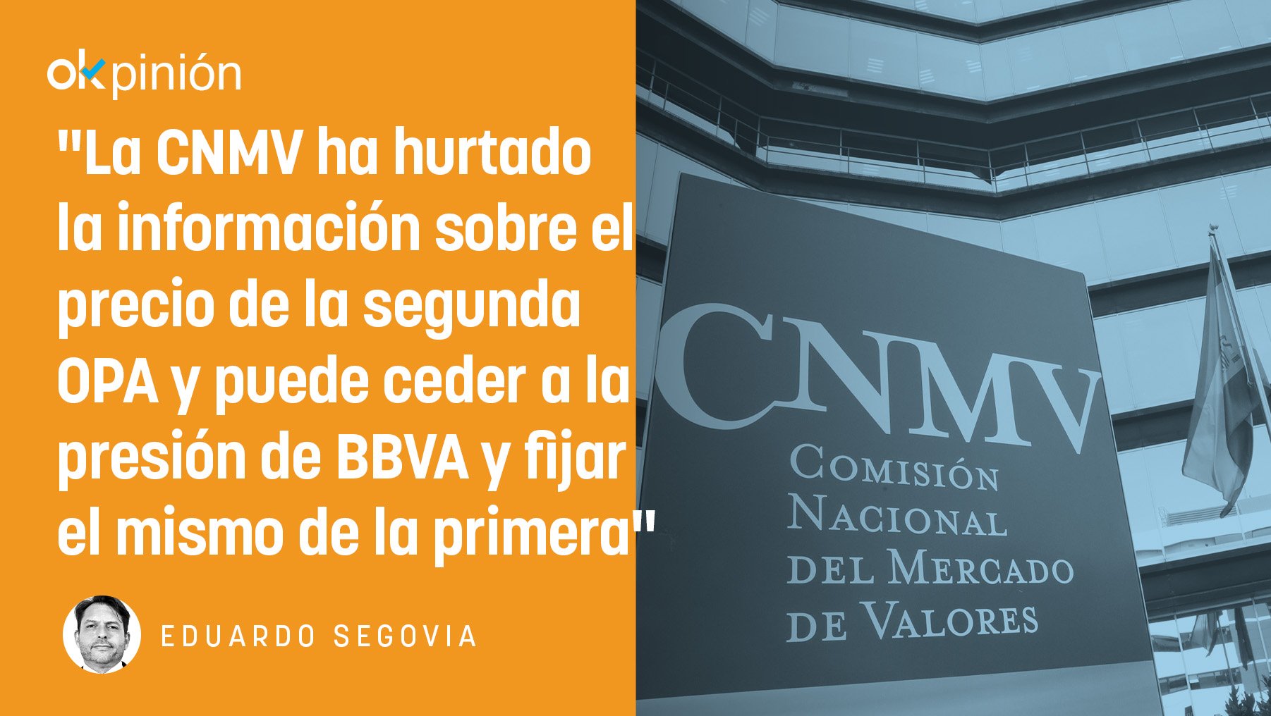 El enésimo sapo que se come la CNMV: la segunda OPA de BBVA a Sabadell