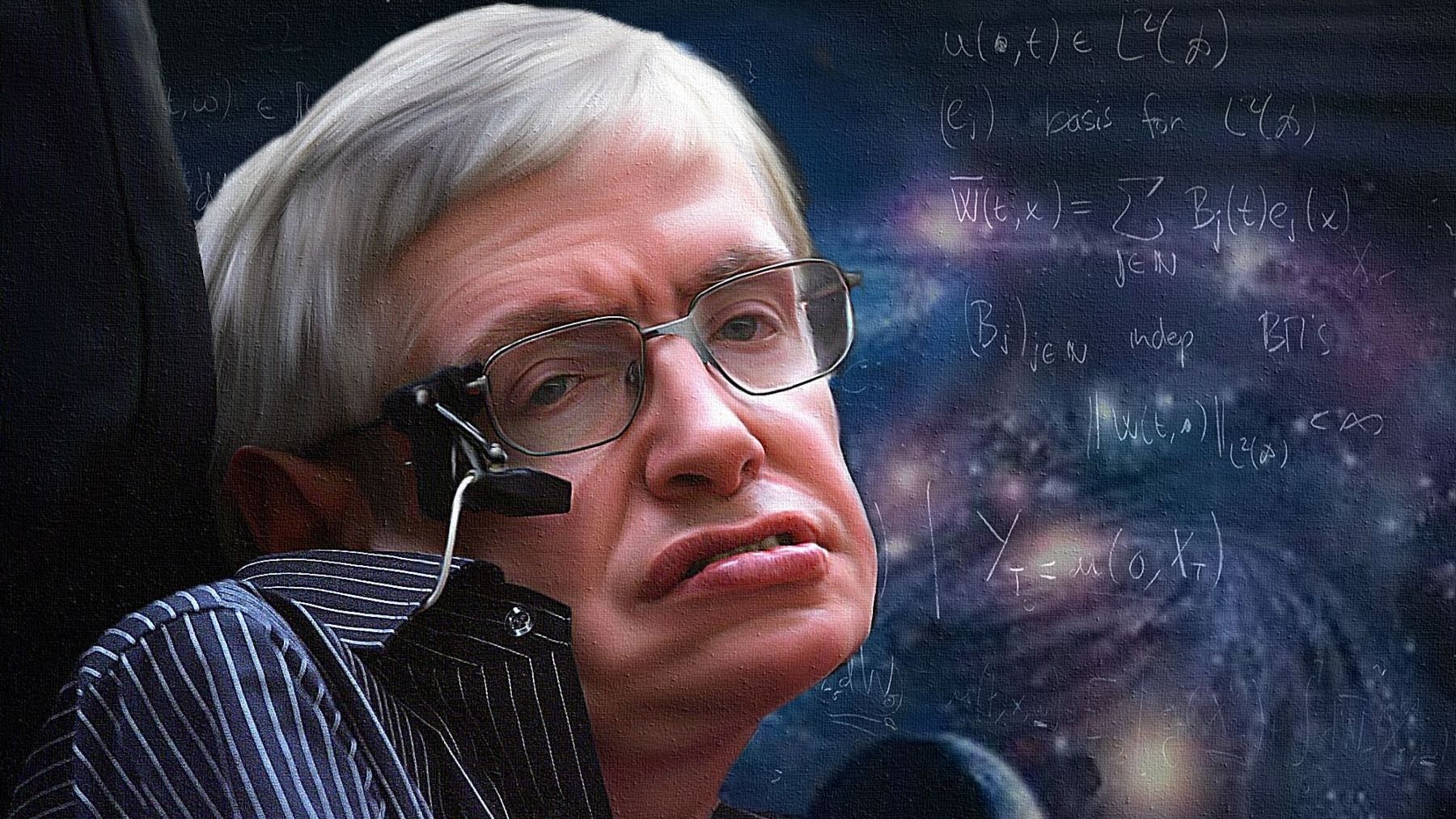Stephen Hawking.