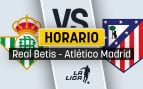 Betis Atlético horario