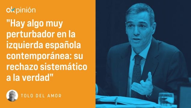 La izquierda y su rechazo sistemático a la verdad
