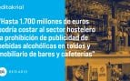 Prohibir la publicidad en los bares es la apoteosis del totalitarismo