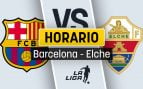 Barcelona Elche dónde ver