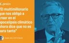 Bill Gates ahora recula con el cambio climático