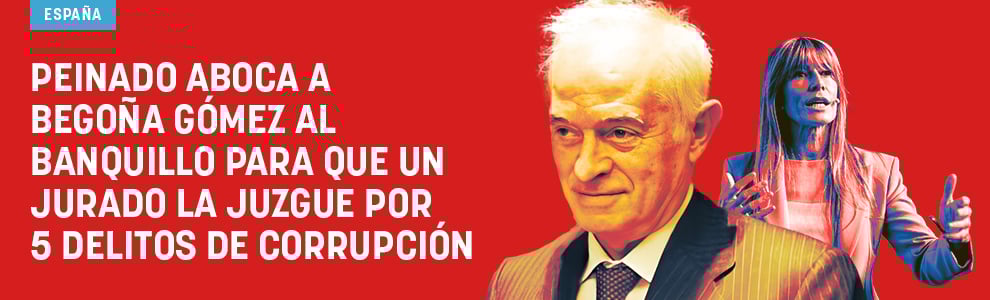 Peinado aboca a Begoña Gómez al banquillo para que un jurado la juzgue por 5 delitos de corrupción
