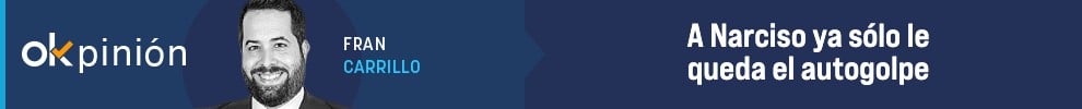 A Narciso ya sólo le queda el autogolpe