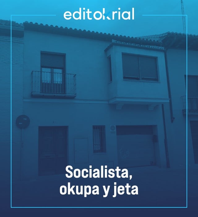 Socialista, okupa y jeta