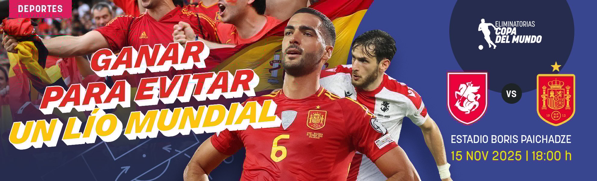 Georgia-España: ganar para evitar un lío mundial