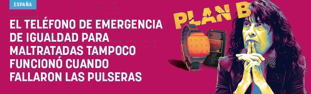 El teléfono de emergencia de Igualdad para maltratadas tampoco funcionó cuando fallaron las pulseras