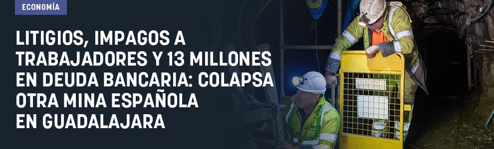 Litigios, impagos a trabajadores y 13 millones en deuda bancaria: colapsa otra mina española en Guadalajara