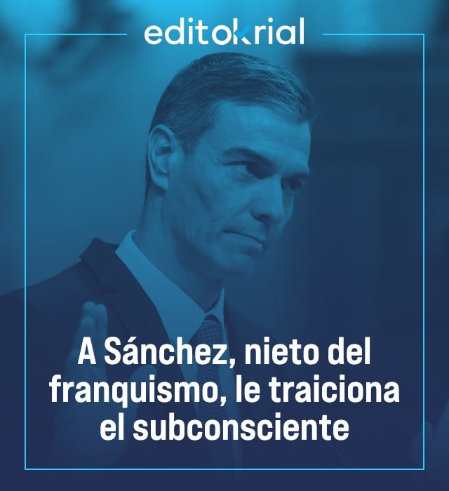 A Sánchez, nieto del franquismo, le traiciona el subconsciente
