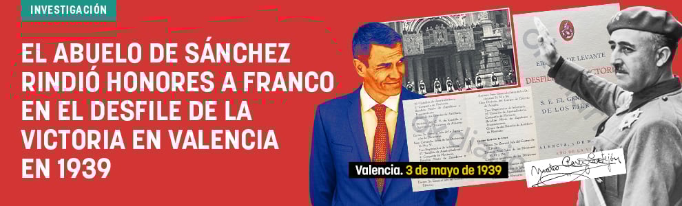 El abuelo de Sánchez rindió honores a Franco en el Desfile de la Victoria en Valencia en 1939
