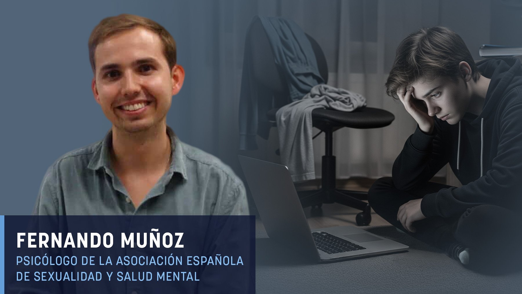 Fernando Muñoz (Psicólogo): El consumo de porno y el estrés están deteriorando la intimidad de los jóvenes