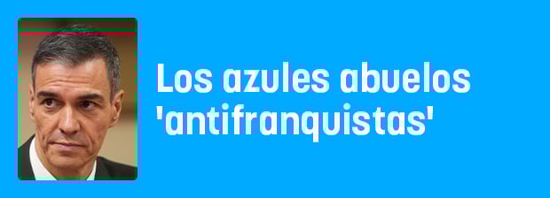 ¡Ay!, los abuelos antifranquistas vestidos de azul…