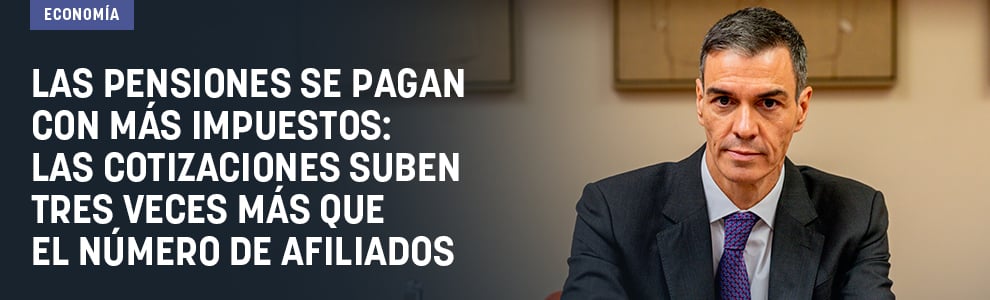 Las pensiones se pagan con más impuestos: las cotizaciones suben 3 veces más que el número de afiliados