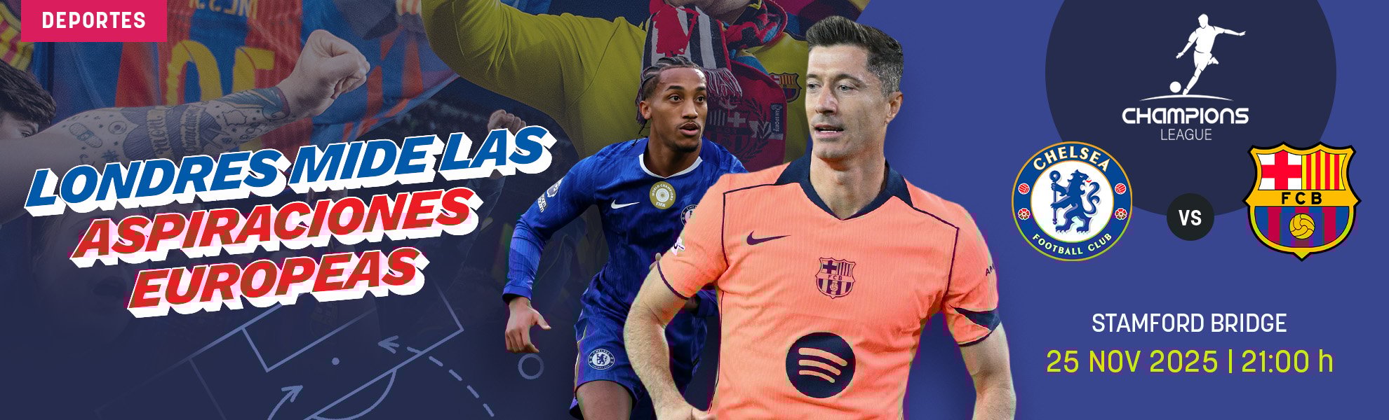 Chelsea-Barcelona: Londres mide las aspiraciones europeas