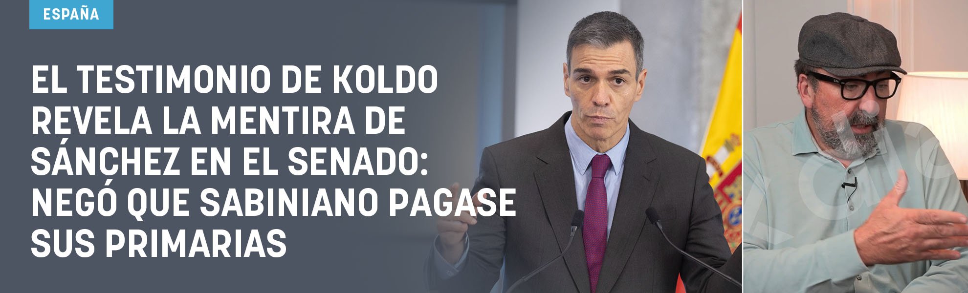 El testimonio de Koldo revela la mentira de Sánchez en el Senado: negó que Sabiniano pagase sus primarias