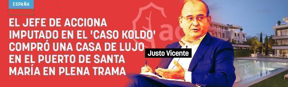 El jefe de Acciona imputado en el