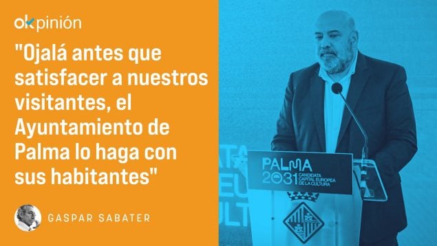 Palma, primero para sus habitantes