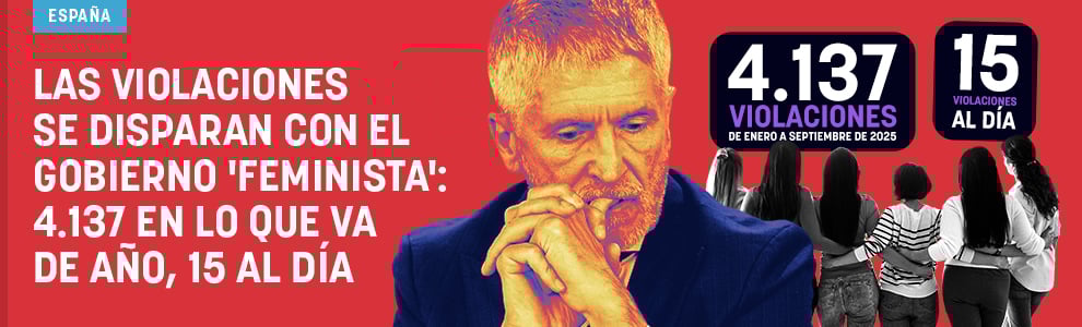 Las violaciones se disparan con el Gobierno