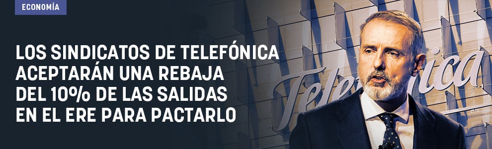 Los sindicatos de Telefónica aceptarán una rebaja del 10% de las salidas en el ERE para  pactarlo