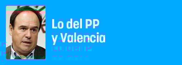 Lo del PP y Valencia