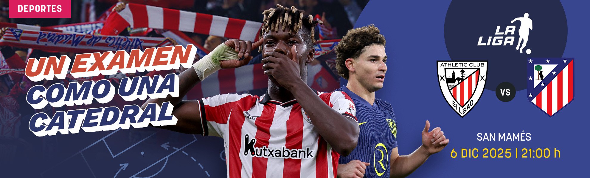 Athletic-Atlético: un examen como una catedral