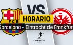 Barcelona Eintracht horario