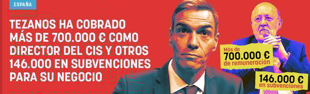 Tezanos ha cobrado más de 700.000 € como director del CIS y otros 146.000 en subvenciones para su negocio