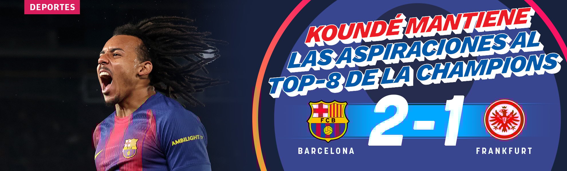 Koundé mantiene las aspiraciones al top-8 de la Champions