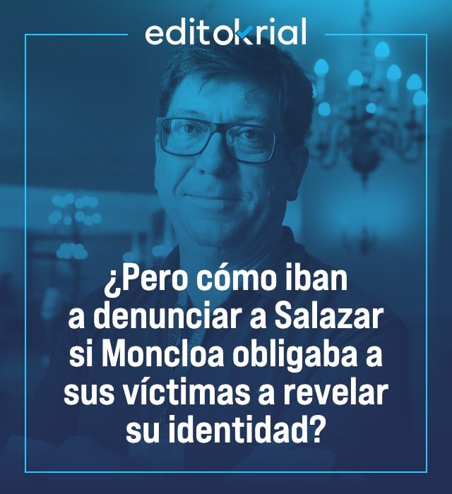 ¿Pero cómo iban a denunciar a Salazar si Moncloa obligaba a sus víctimas a revelar su identidad?