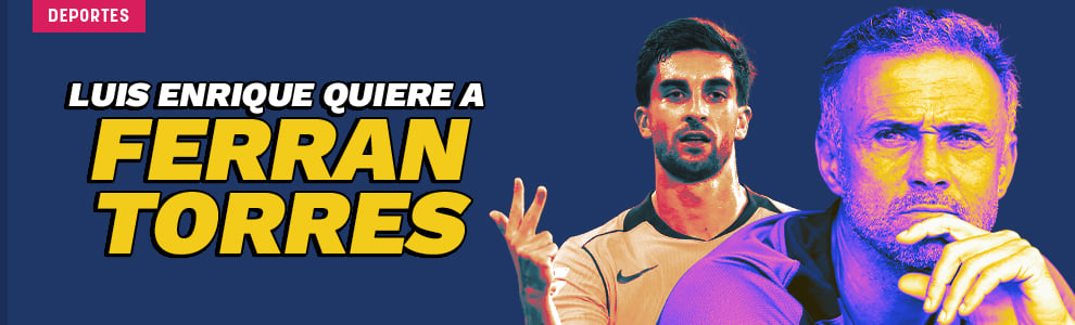 Luis Enrique quiere a Ferran Torres