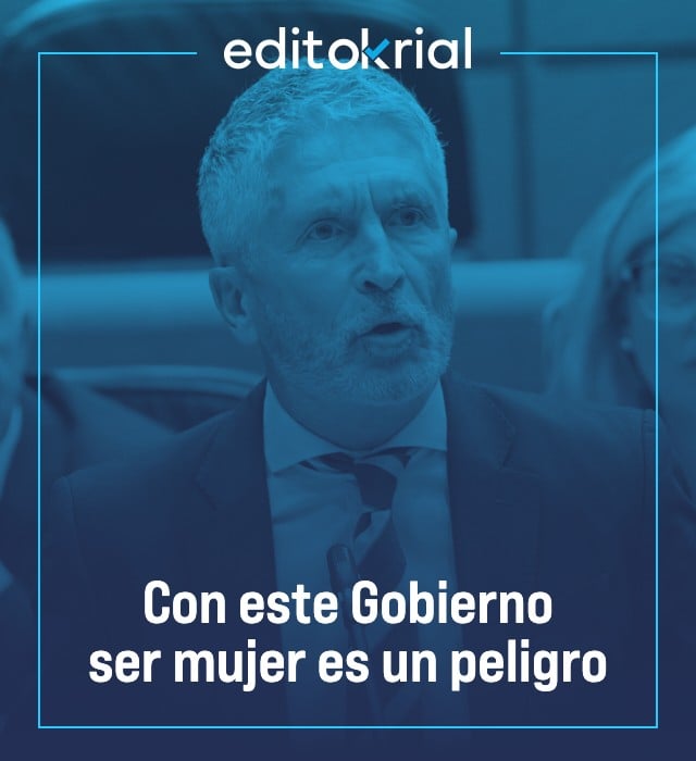 Con este Gobierno ser mujer es un peligro