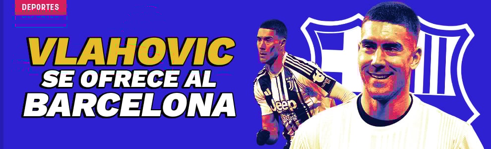 Vlahovic se ofrece al Barcelona