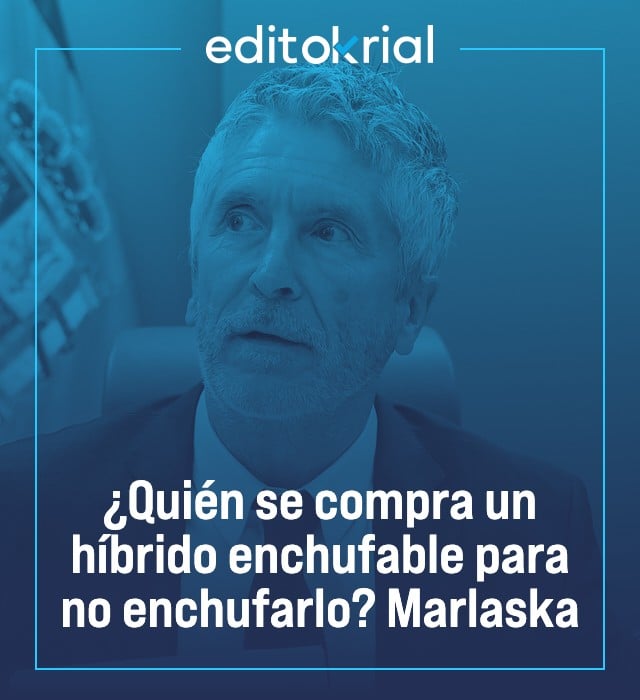 ¿Quién se compra un híbrido enchufable para no enchufarlo? Marlaska