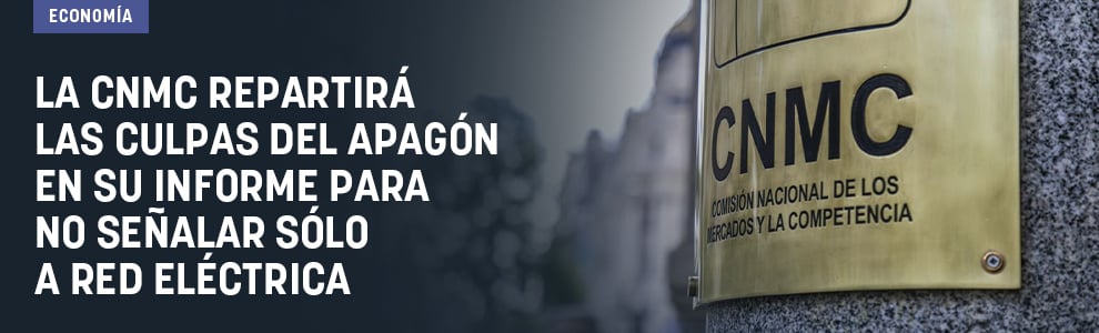 La CNMC repartirá las culpas del apagón en su informe para no señalar sólo a Red Eléctrica