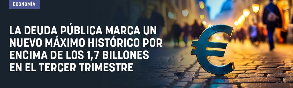 La deuda pública marca un nuevo máximo histórico por encima de los 1,7 billones en el tercer trimestre