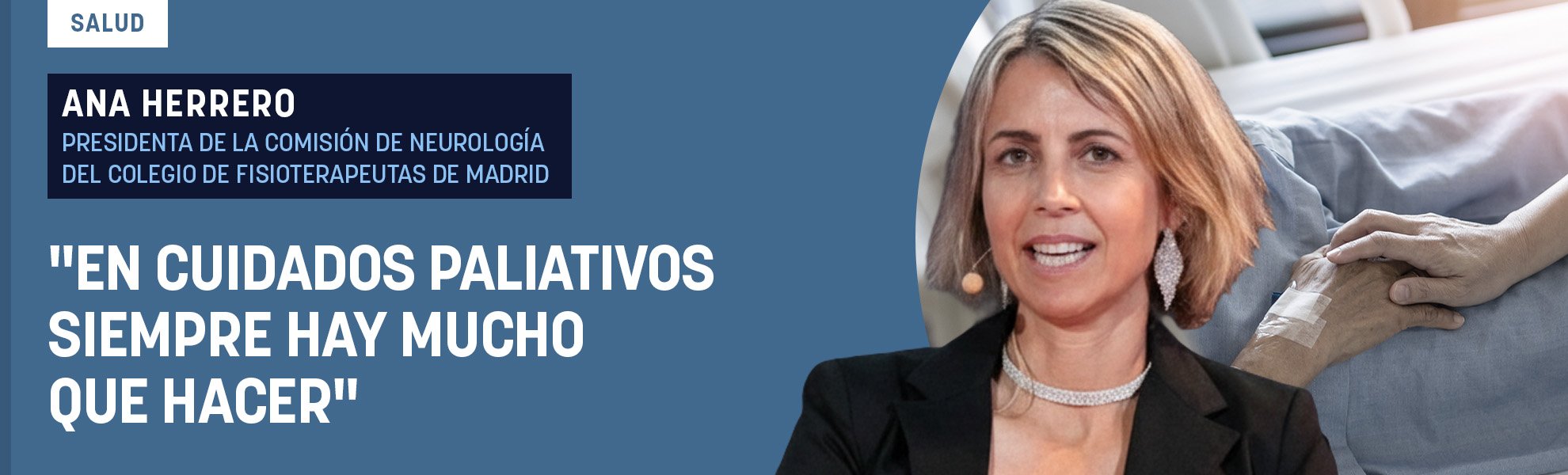 Dra. Ana Herrero: En cuidados paliativos siempre hay mucho que hacer