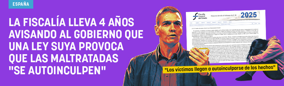 La Fiscalía lleva 4 años avisando al Gobierno que una ley suya provoca que las maltratadas se autoinculpen