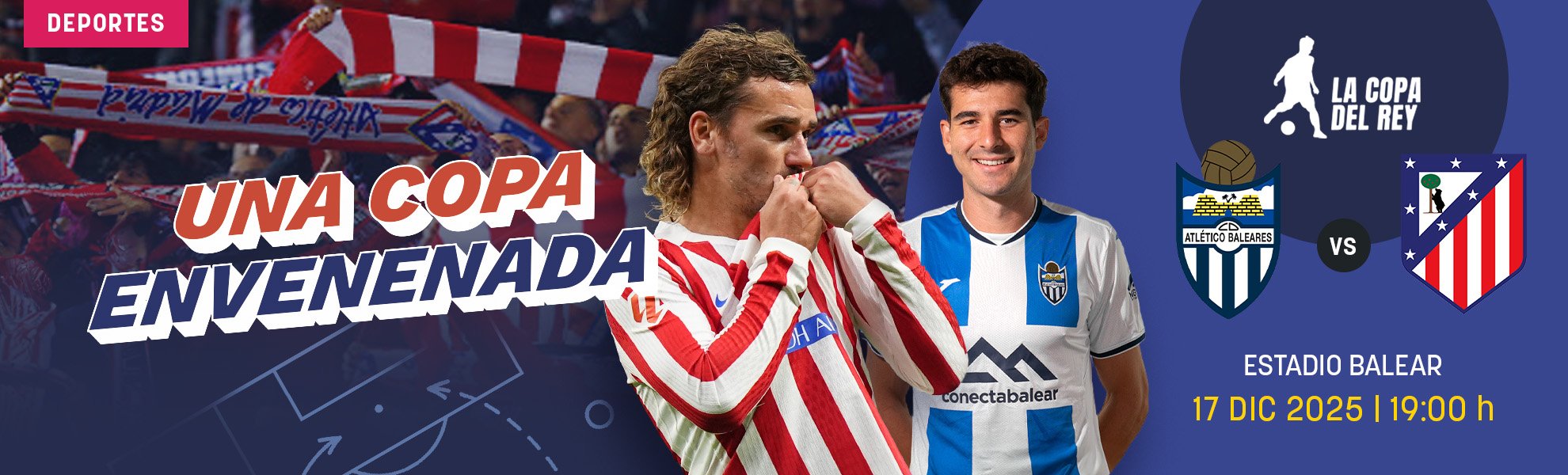 Atlético Baleares-Atlético de Madrid: una Copa envenenada