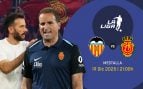 Valencia-Mallorca: fin de año con exigencias en Mestalla