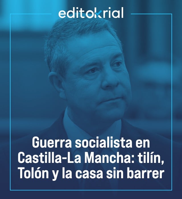 Guerra socialista en Castilla-La Mancha: tilín, Tolón y la casa sin barrer