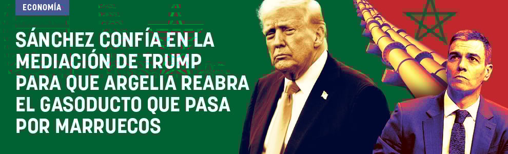 Sánchez confía en la mediación de Trump para que Argelia reabra el gasoducto que pasa por Marruecos
