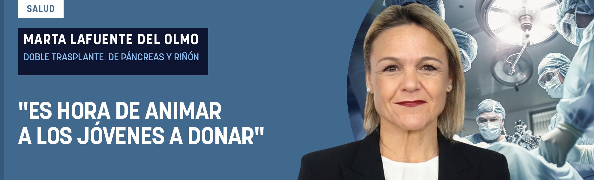 Marta Lafuente, doble trasplante de páncreas y riñón: Es hora de animar a los jóvenes a donar