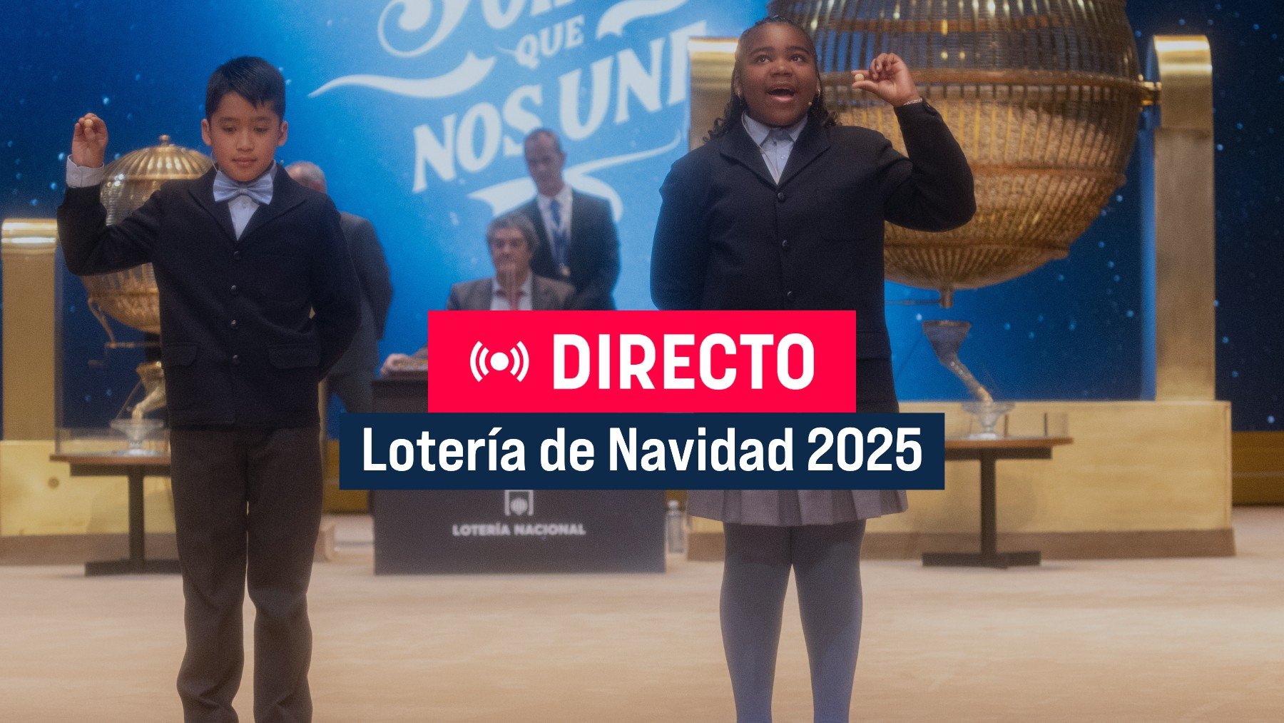 Lotería de Navidad 2025 en directo | A qué hora empieza el sorteo, dónde verlo y comprobar números premiados