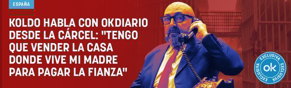 Koldo habla con OKDIARIO desde la cárcel: Tengo que vender la casa donde vive mi madre para pagar la fianza