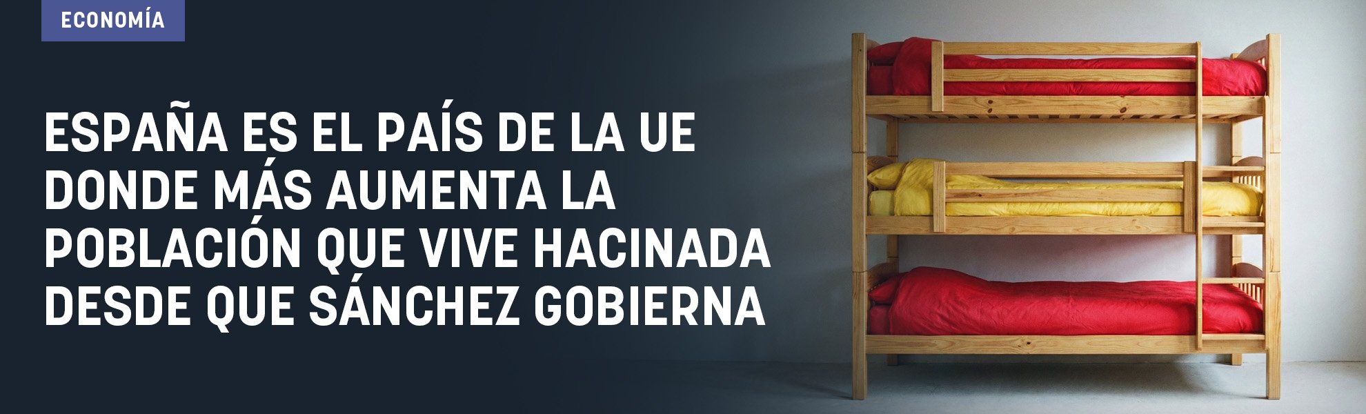 España es el país de la UE donde más aumenta la población que vive hacinada desde que Sánchez gobierna
