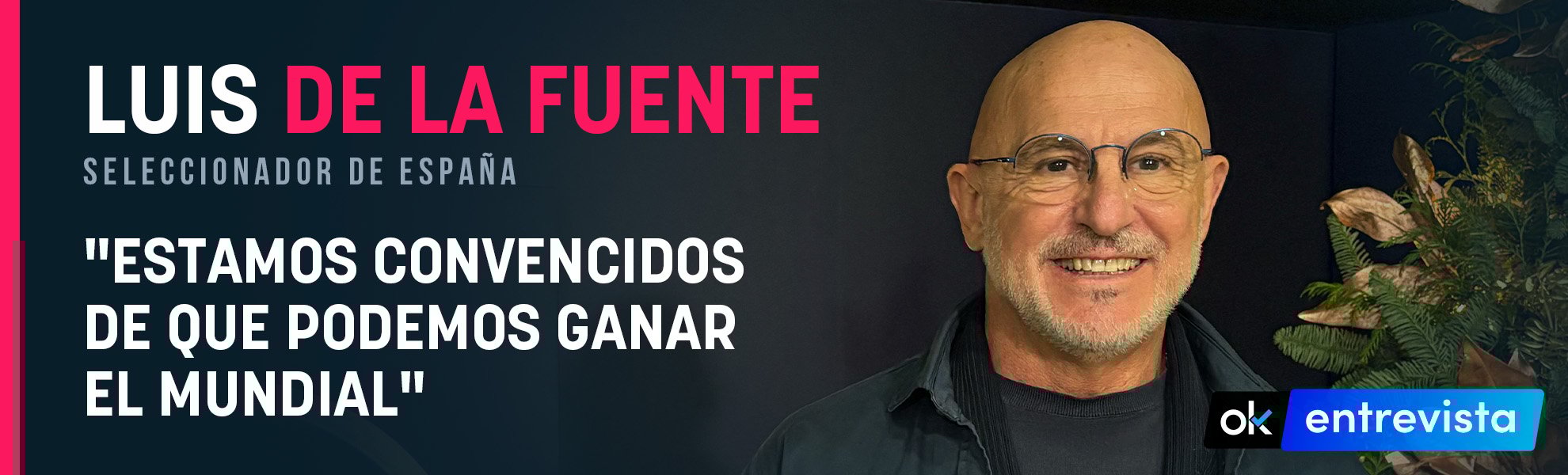 Luis de la Fuente: Estamos convencidos de que podemos ganar el Mundial