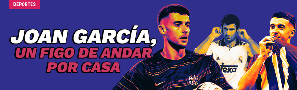 Joan García, un Figo de andar por casa