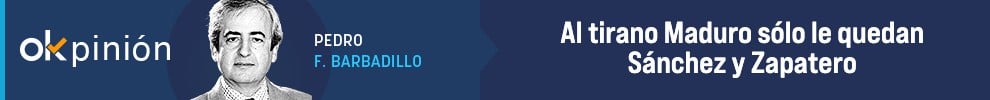 Al tirano Maduro sólo le quedan Sánchez y Zapatero