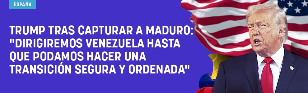 Trump tras capturar a Maduro: Dirigiremos Venezuela hasta que podamos hacer una transición segura